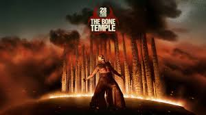 28 years later : The bone temple – 2026